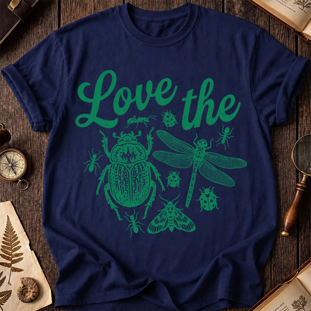 Love the Bugs T-Shirt