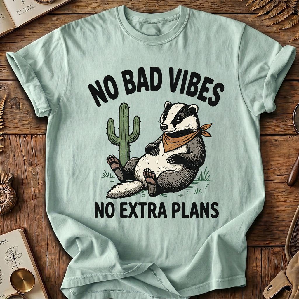 No Bad Vibes Badger T-Shirt