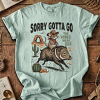 Sorry Gotta Go Mouse Javelina T-Shirt