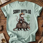 Sorry Gotta Go Possum Armadillo T-Shirt