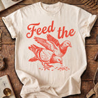 Feed the Pigeons T-Shirt