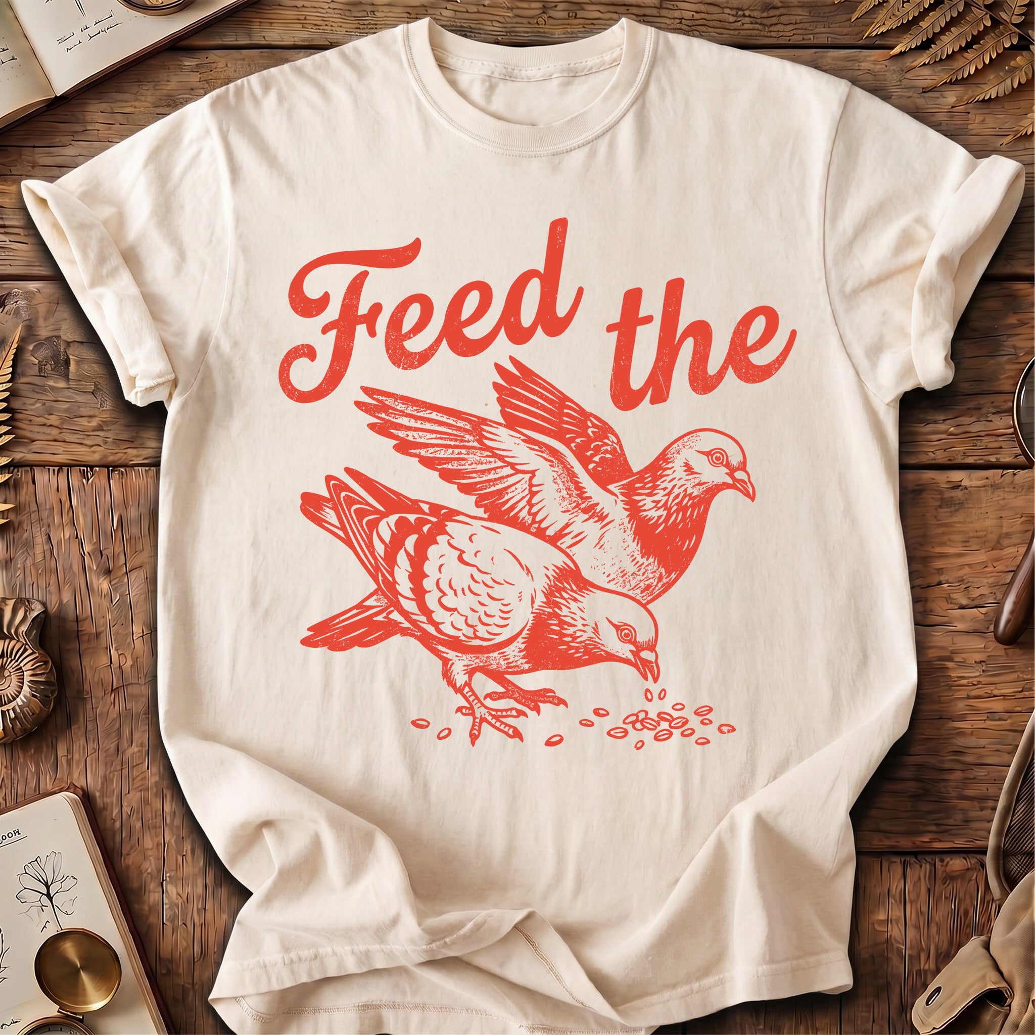 Feed the Pigeons T-Shirt