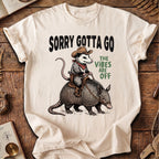 Sorry Gotta Go Possum Armadillo T-Shirt