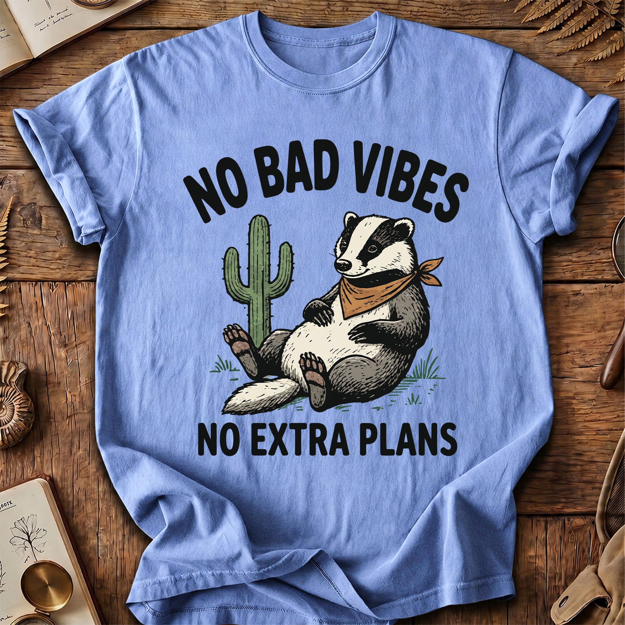 No Bad Vibes Badger T-Shirt