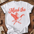 Vintage Mind the Goose T-Shirt